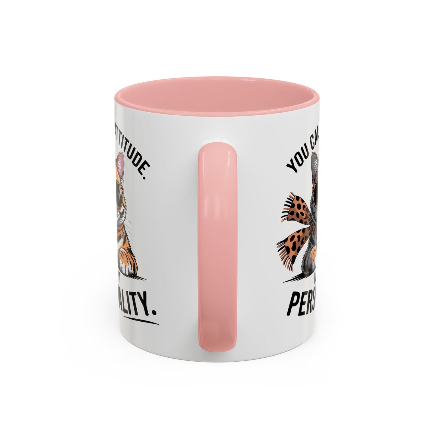 Animal Mug - You Call It Attitude
