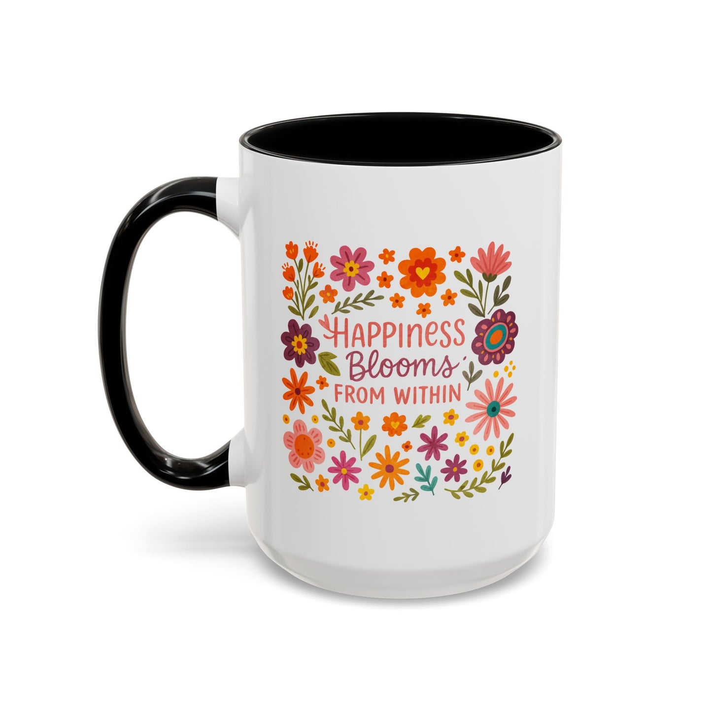 Motivation Mug - Happiness Blooms From Within