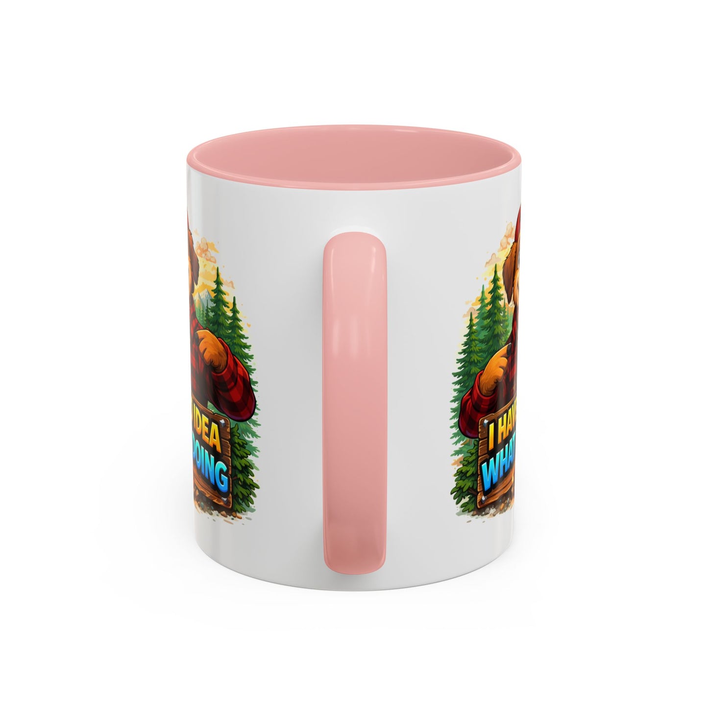 Humor Mug - I Have No Idea