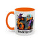 Halloween Mug - 67 Haunted By