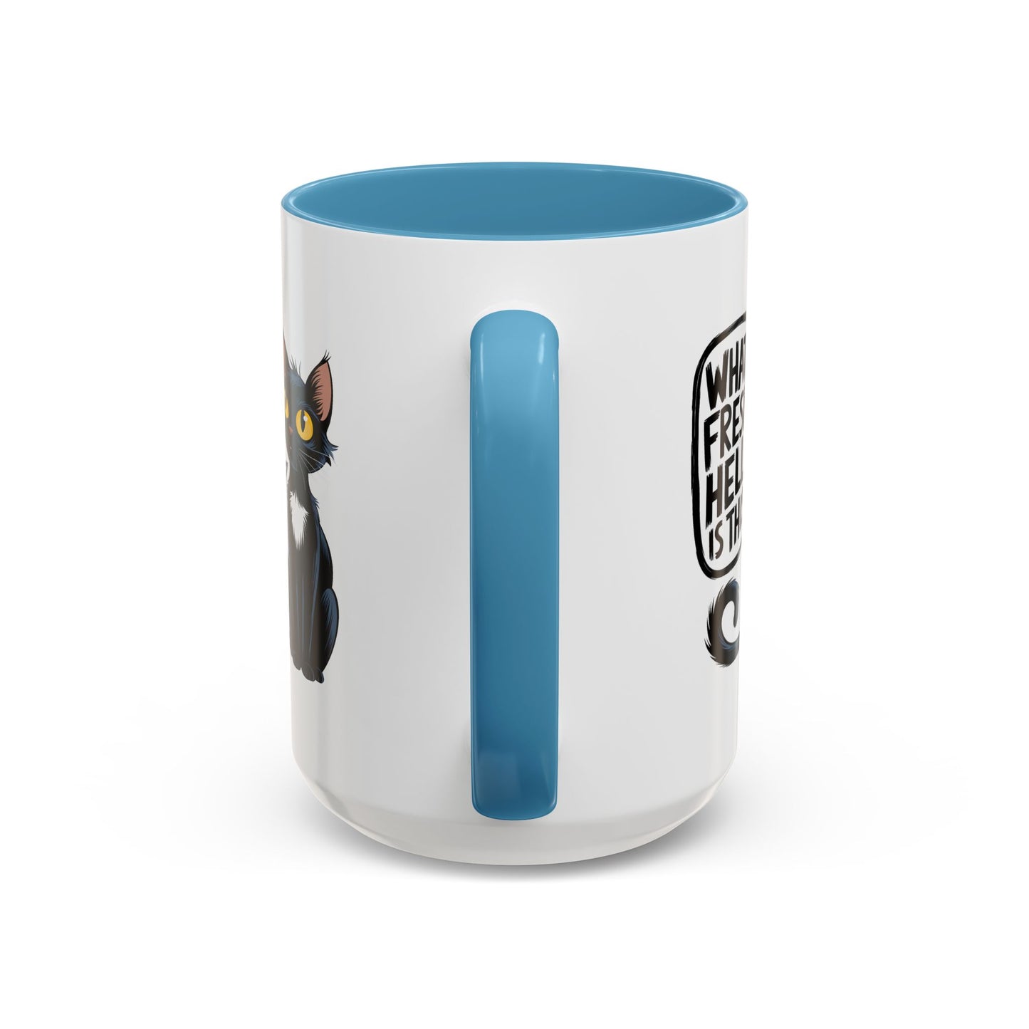 Humor Mug - What Fresh Hell is This?