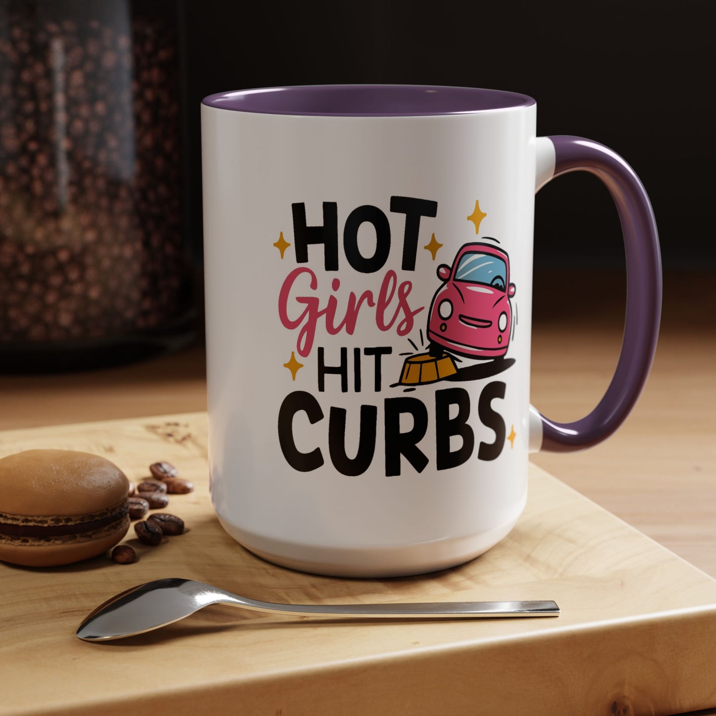 Humor Mug - Hot Girls Hit Curbs
