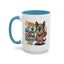Animal Mug - I Woke Up Because