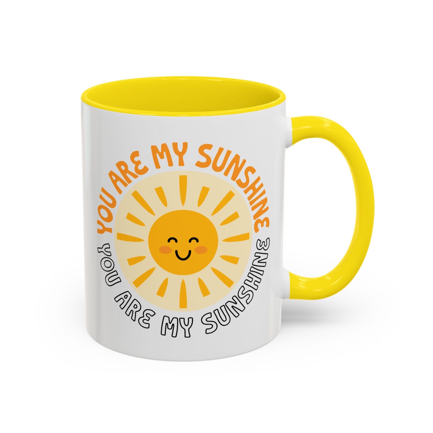 Motivational Mug - You Are My Sunshine