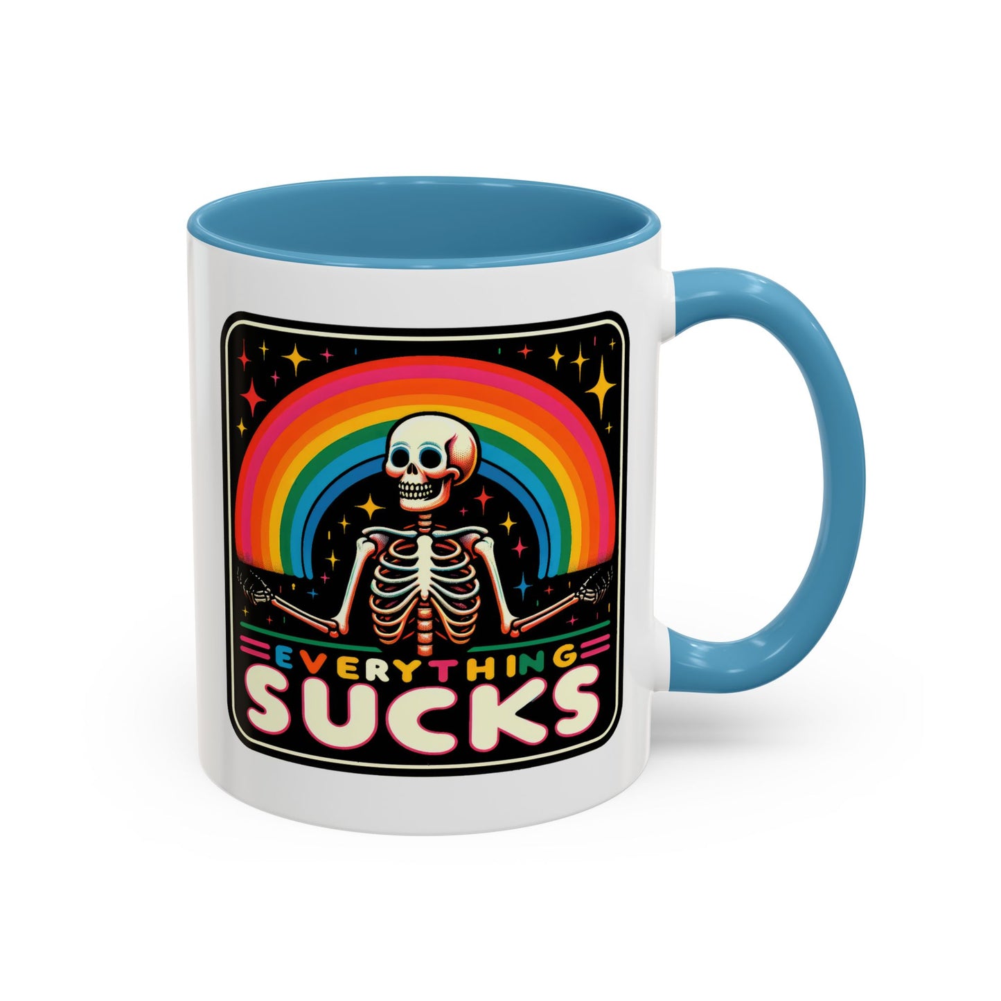 Humor Mug - Everything Sucks
