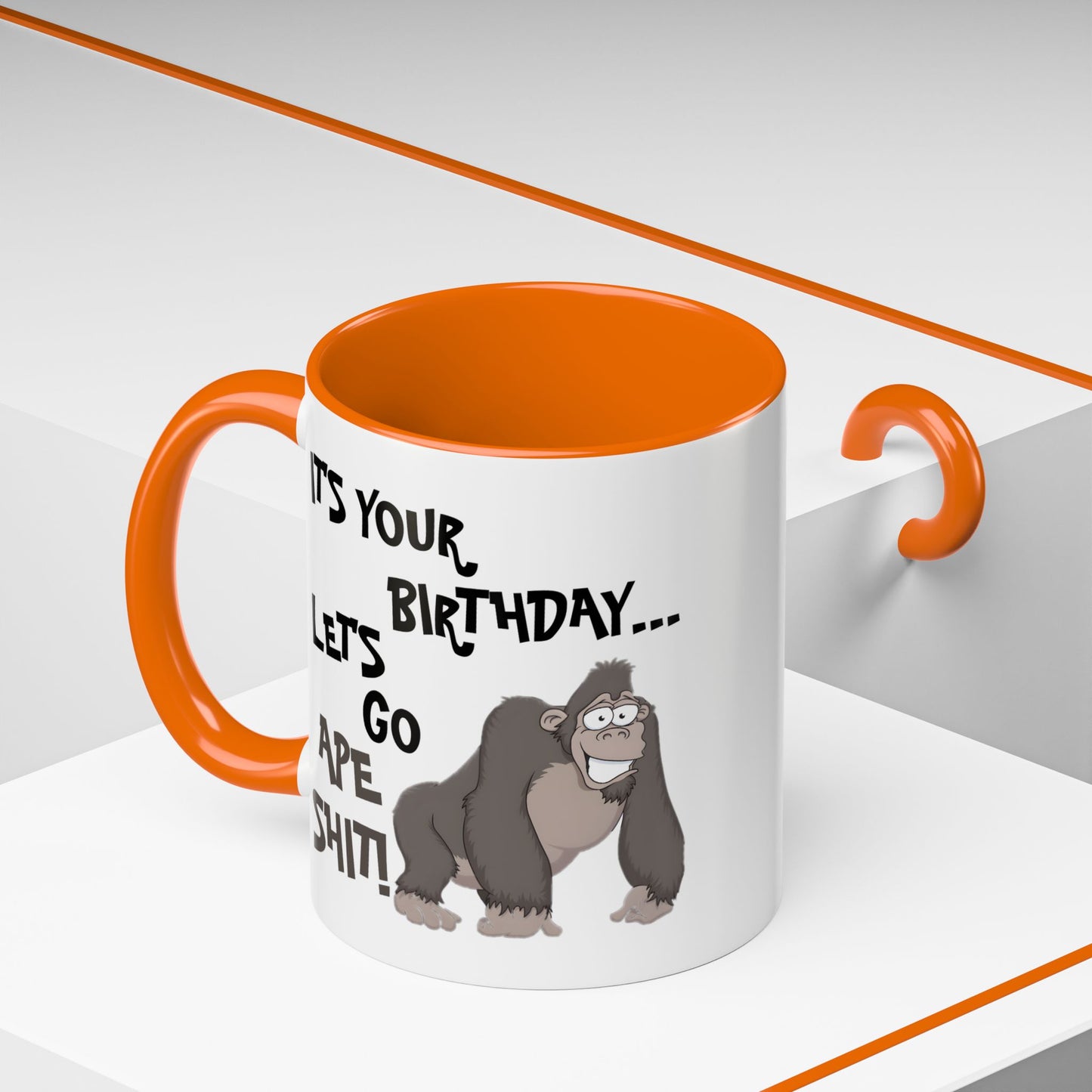 Birthday Mug - Let's Go Ape Shit