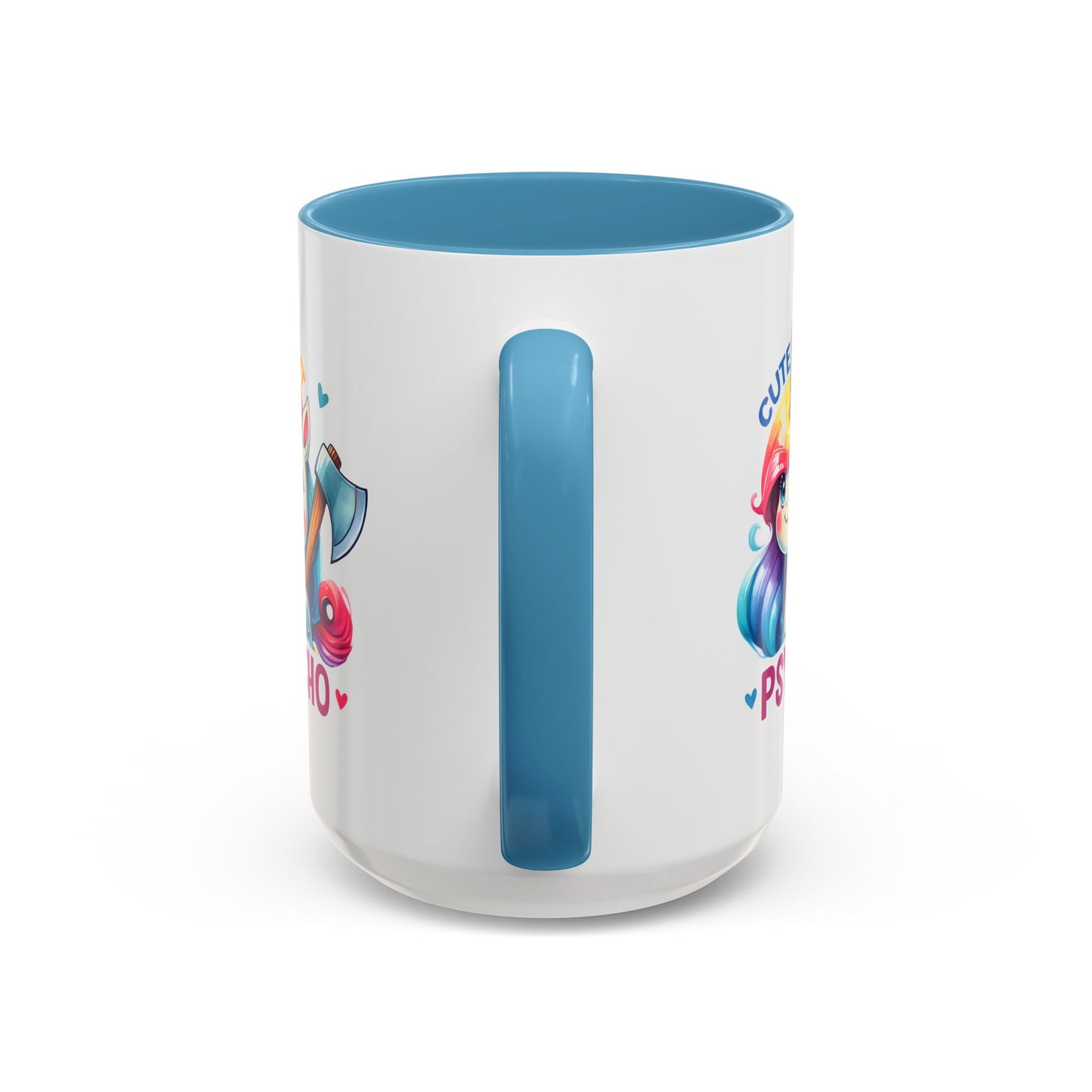 Humor Mug - Cute But Psycho
