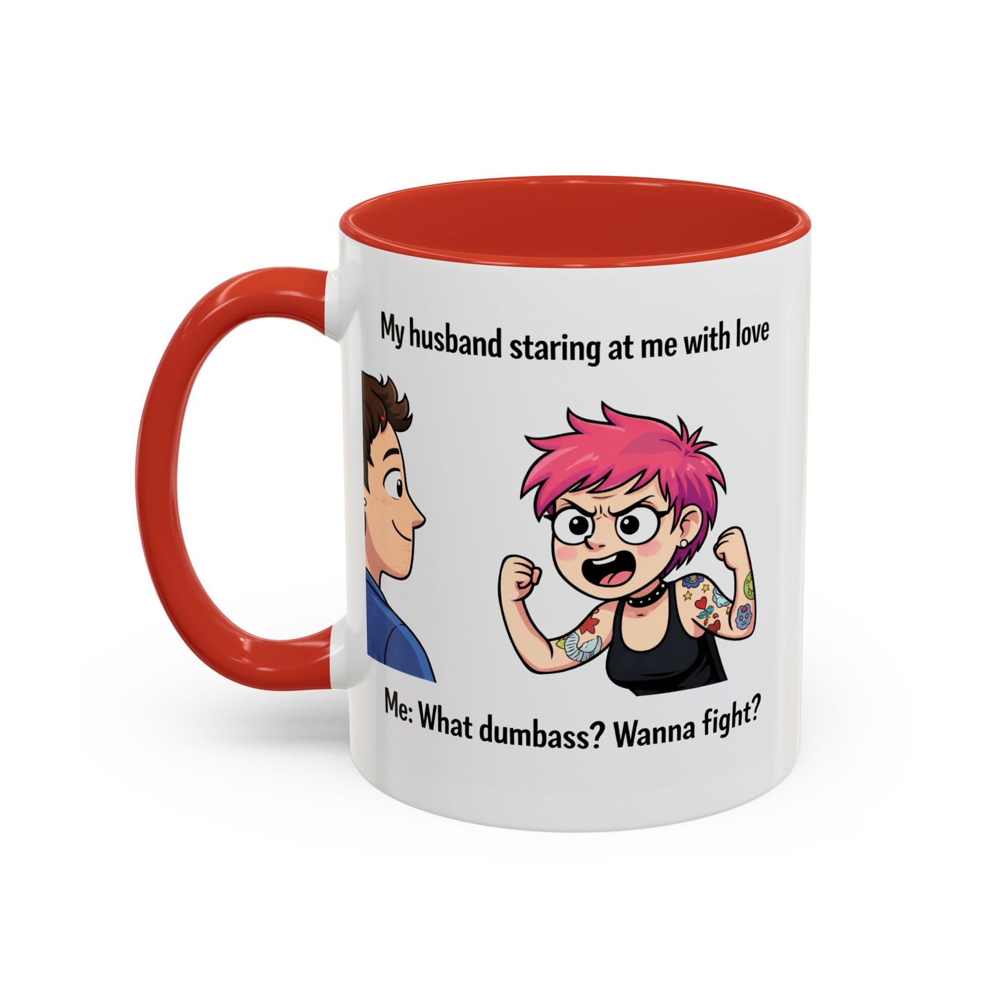 Humor Mug - My Husband