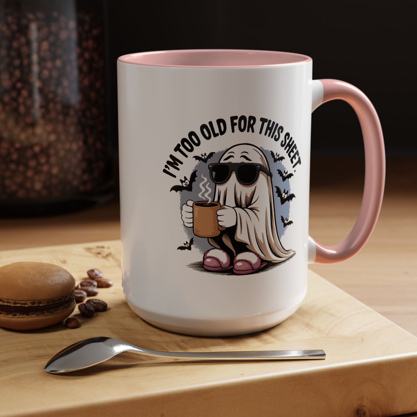 Office Mug - I'm Too Old