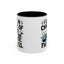 Animal Mug - I'll Be In Charge of The Mess
