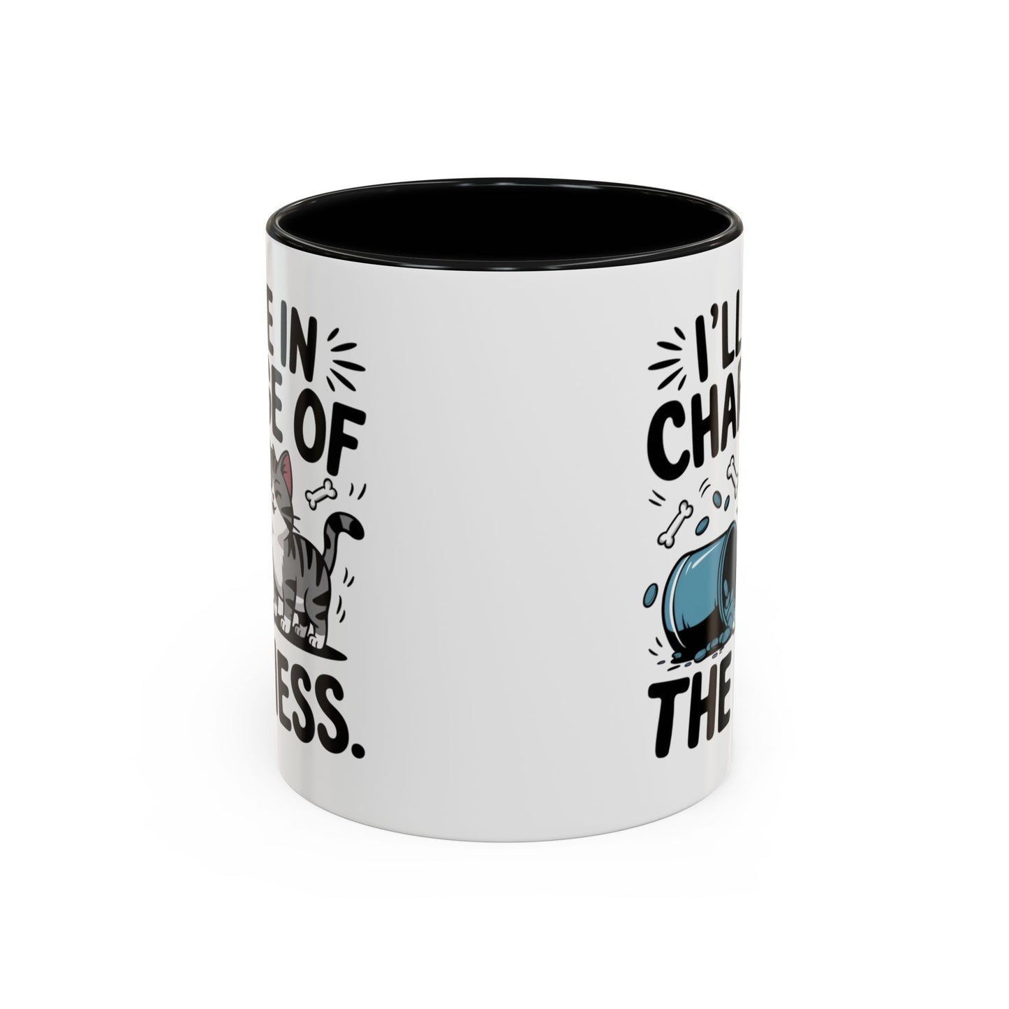 Animal Mug - I'll Be In Charge of The Mess