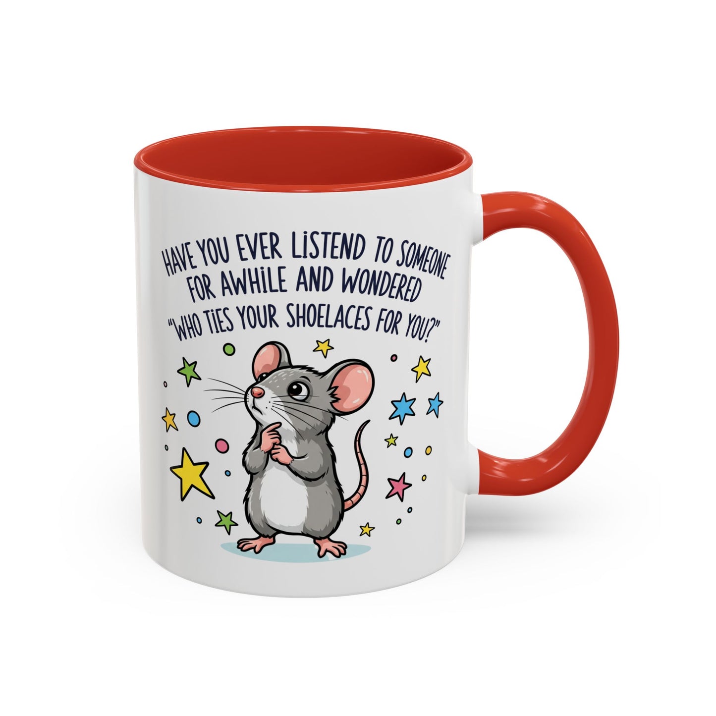 Office Mug - Have you Ever
