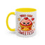 Wellness Mug - You Are The Sweetest