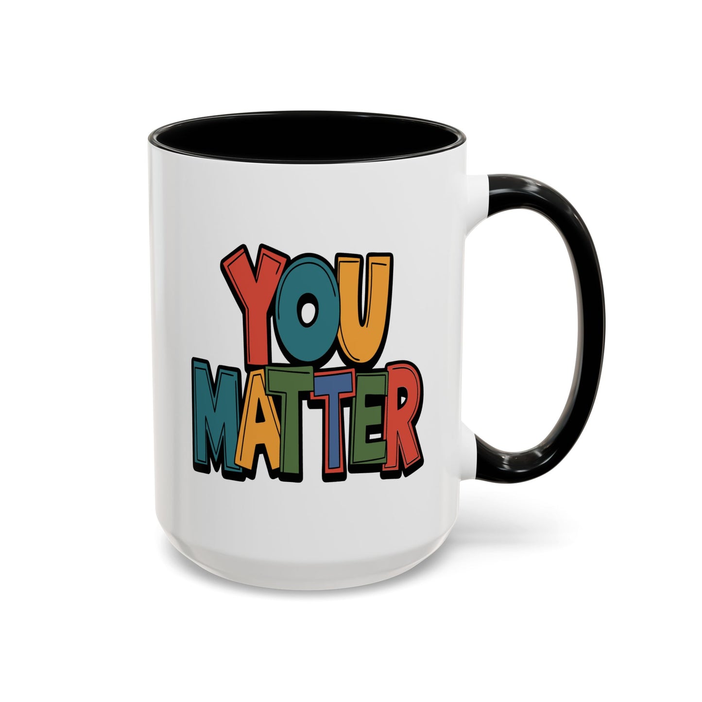 Motivation Mug - You Matter