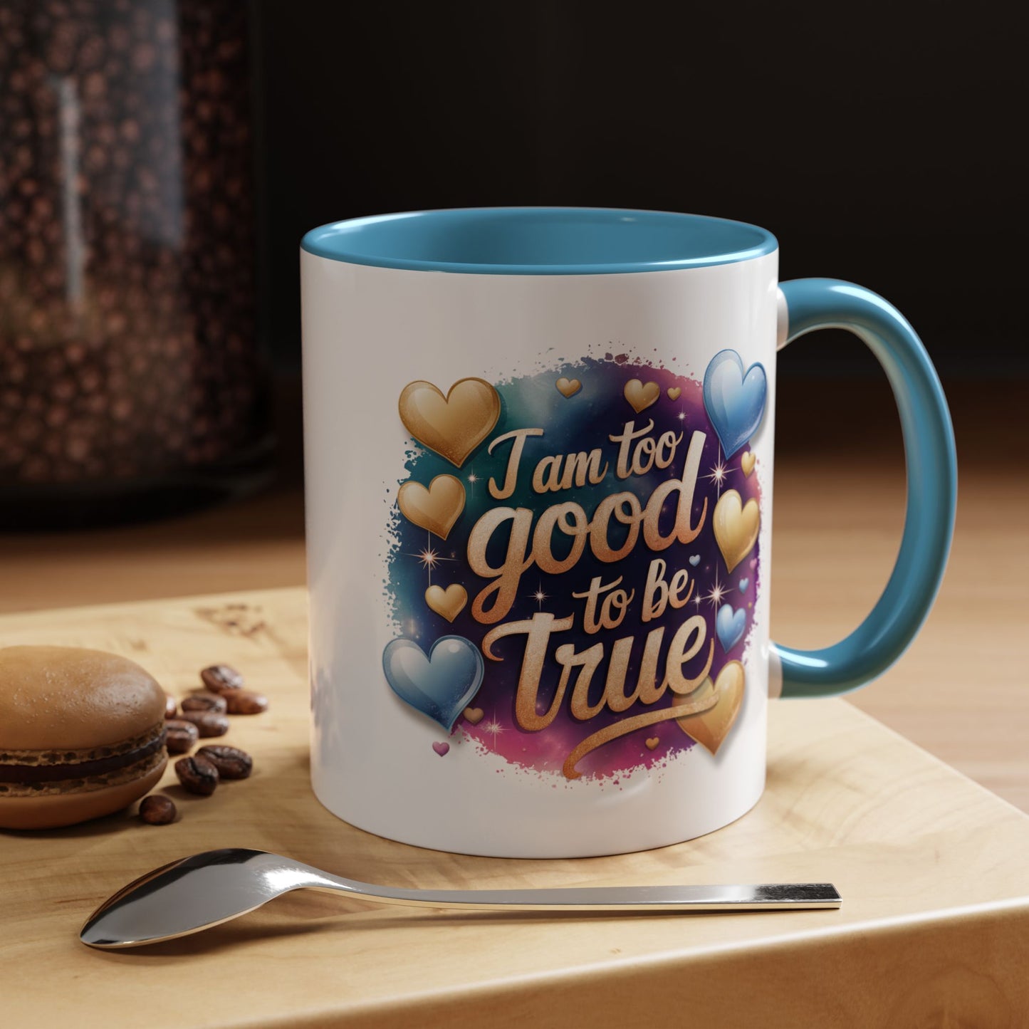 Wellness Mug - I Am Too Good