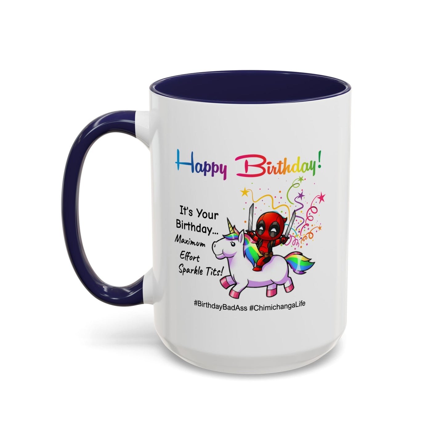 Birthday Mug - Maximum Effort