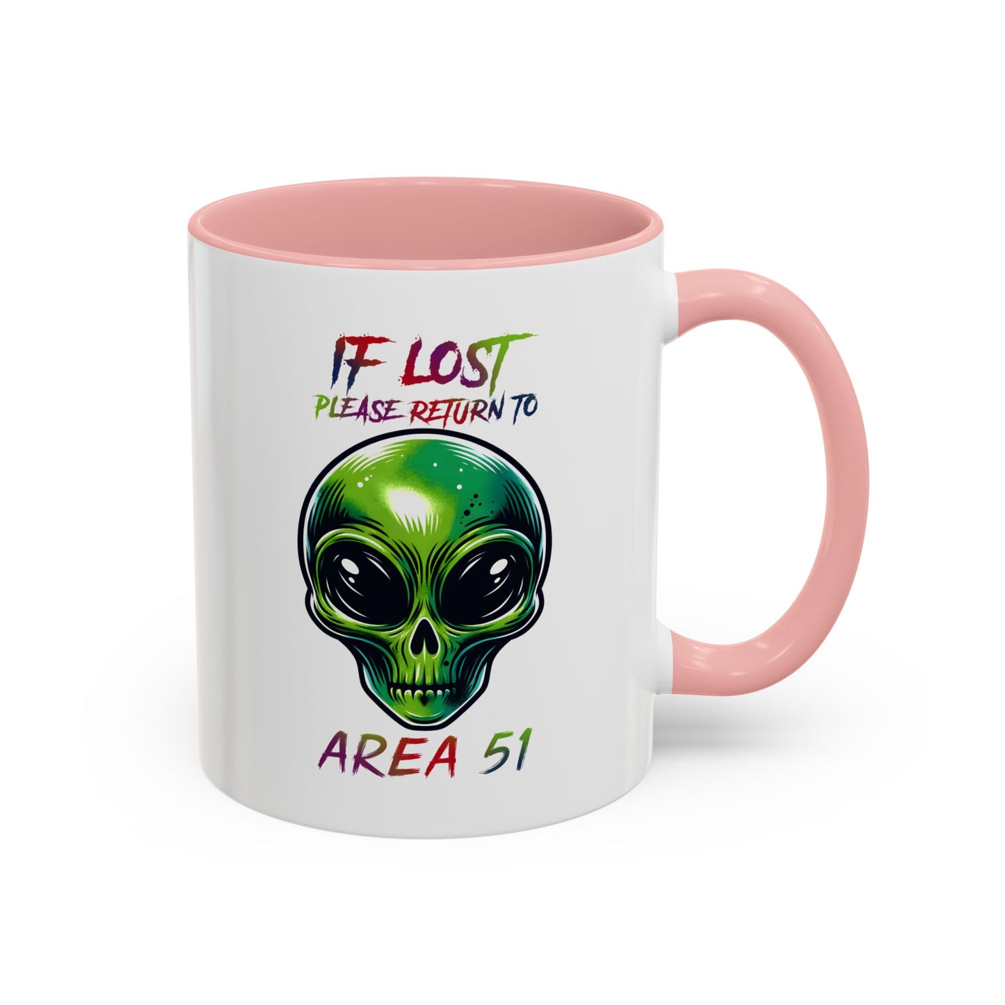 Alien Mug - If Lost Please Return To Area 51