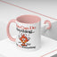 Humor Mug - You Can Do Anything