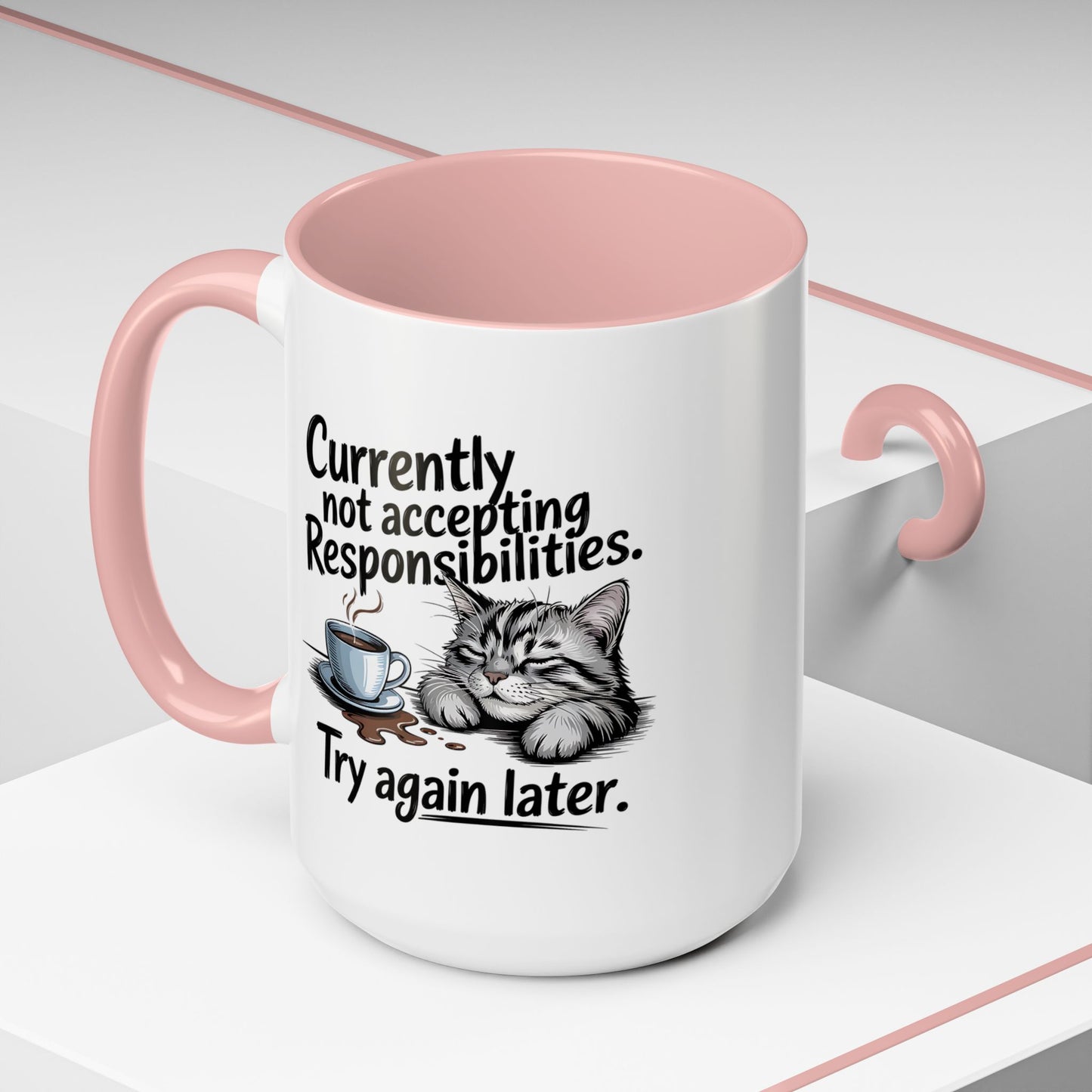 Animal Mug - Currently Not Accepting Responsibilities