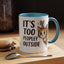 Animal Mug - It's Too Peopley Outside