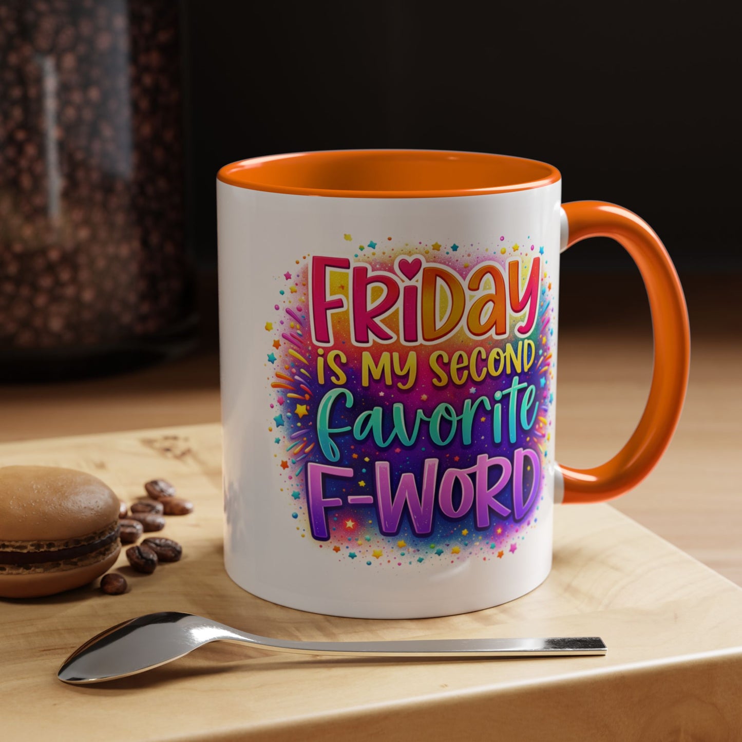Humor Mug - Friday is My Second Favorite F-Word