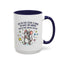 Office Mug - Have you Ever