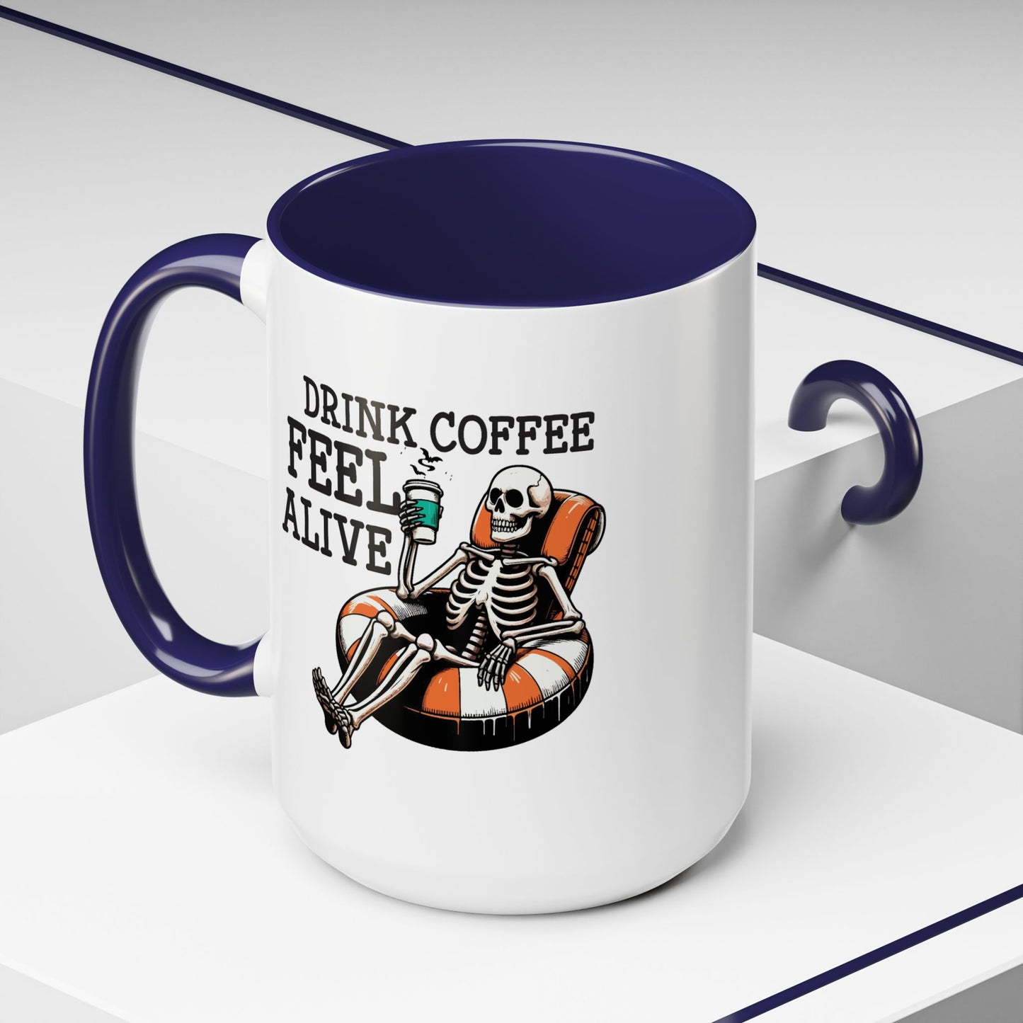 Humor Mug - Drink Coffee Feel Alive