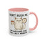 Animal Mug - Don't Rush Me