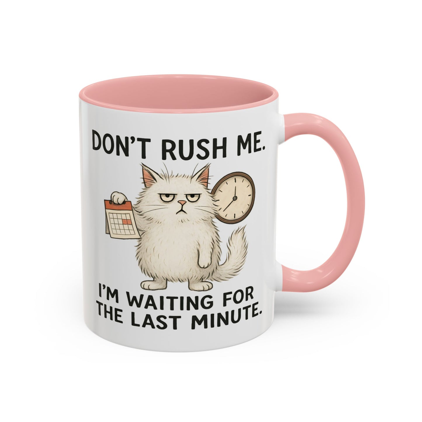 Animal Mug - Don't Rush Me