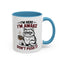 Office Mug - I'm Here I'm Awake