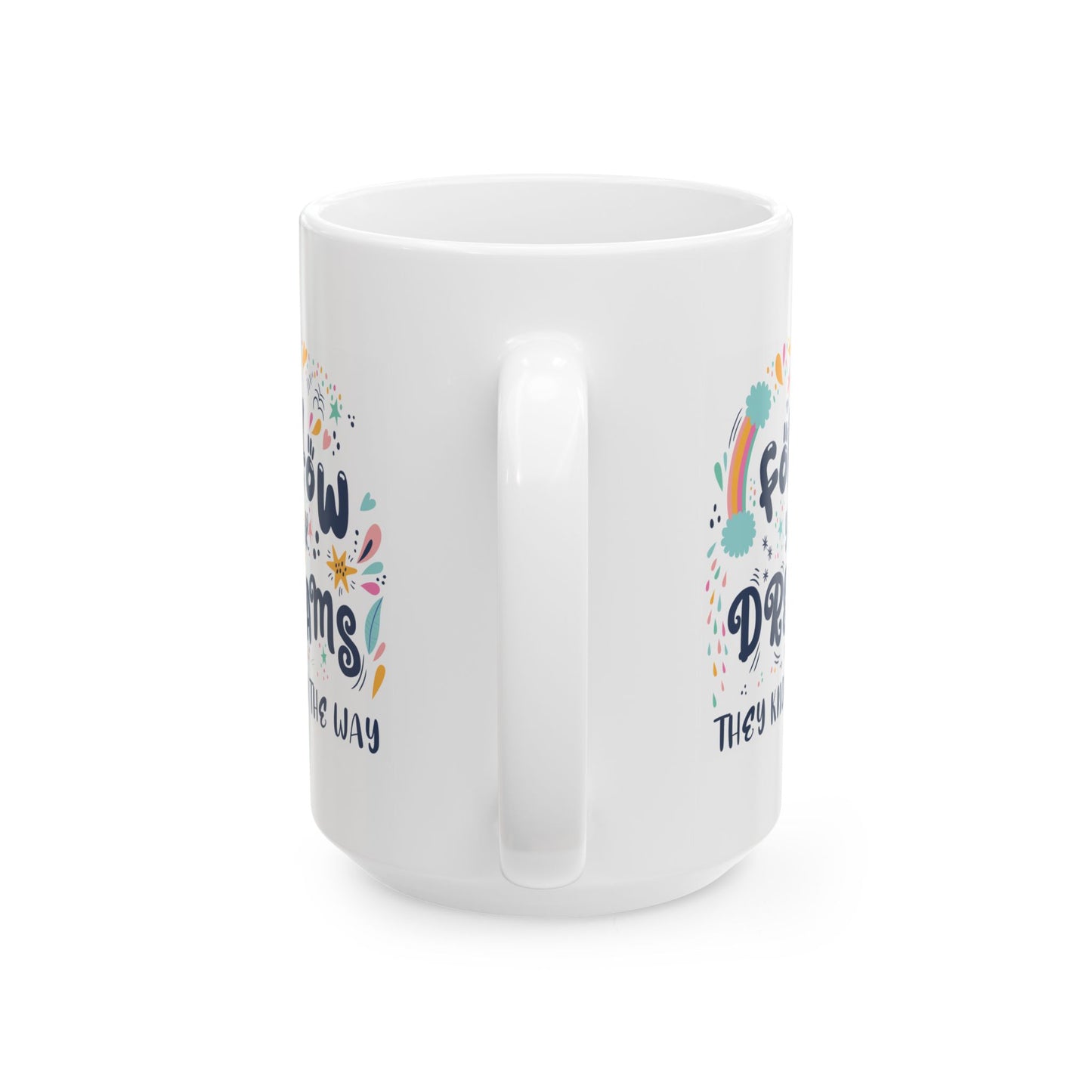 Motivation Mug - Follow Your Dream Envelope