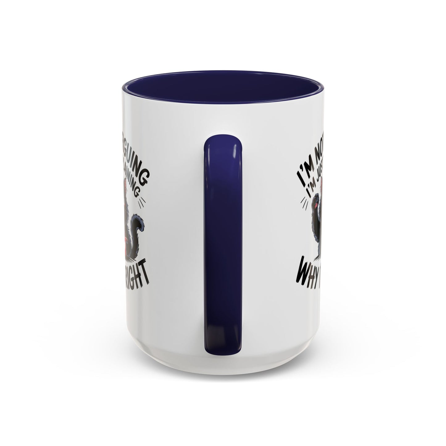 Animal Mug - I'm Not Arguing