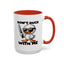 Adult Mug - Don't Duck With Me