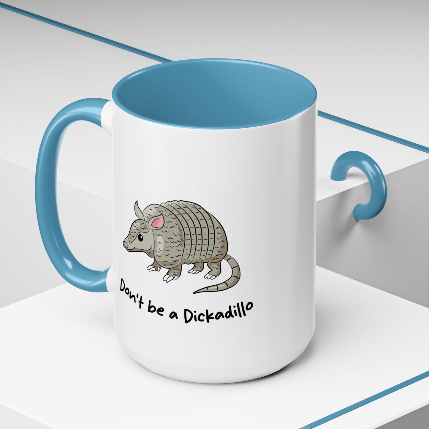 Adult Mug - Don't Be A Dickadillo