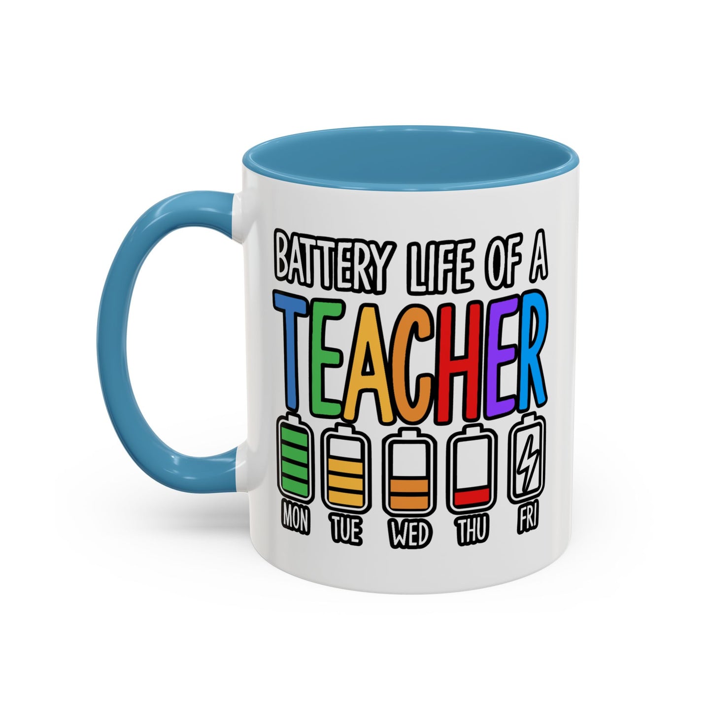 Office Mug - Battery Life of a Teacher
