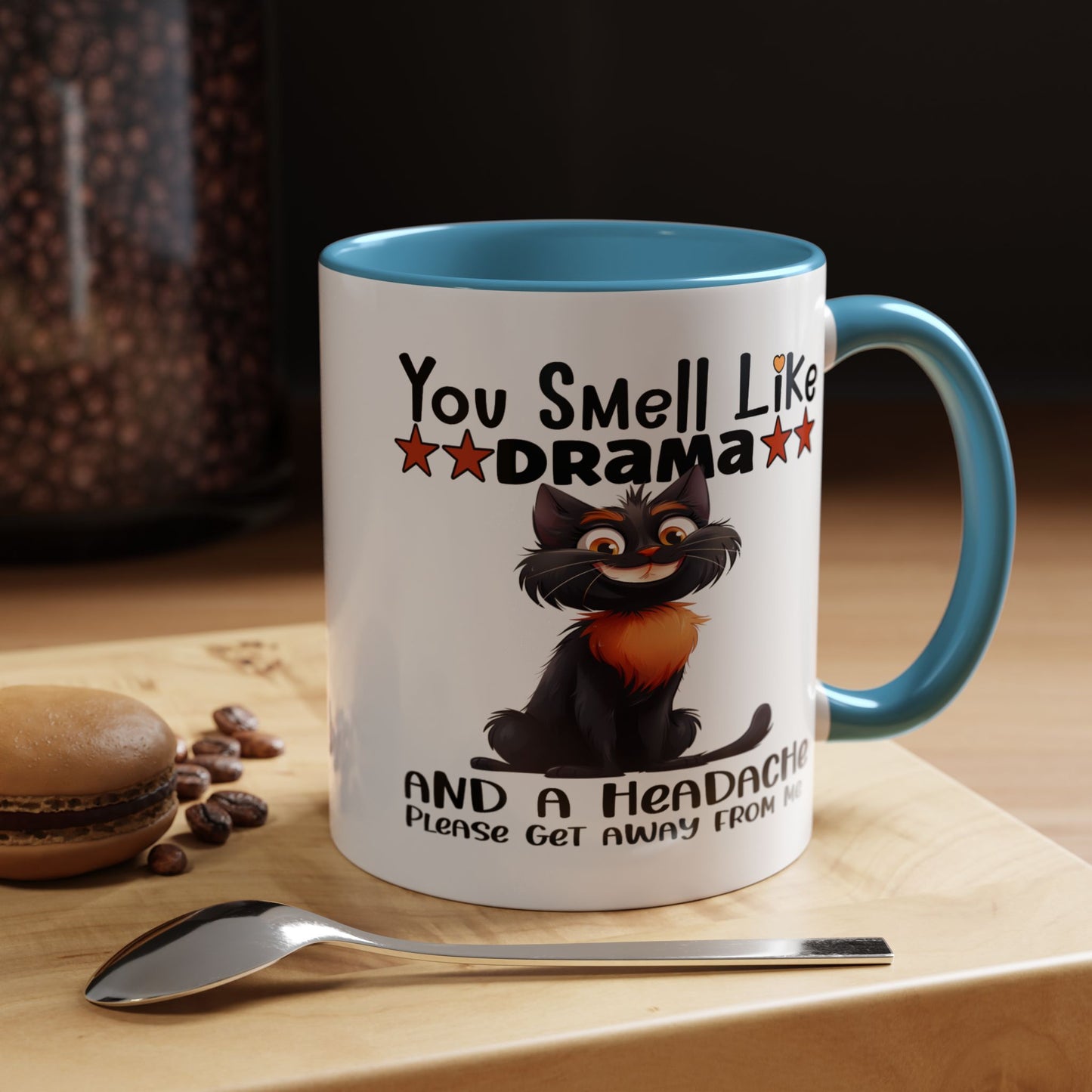 Humor Mug - You Smell Like Drama