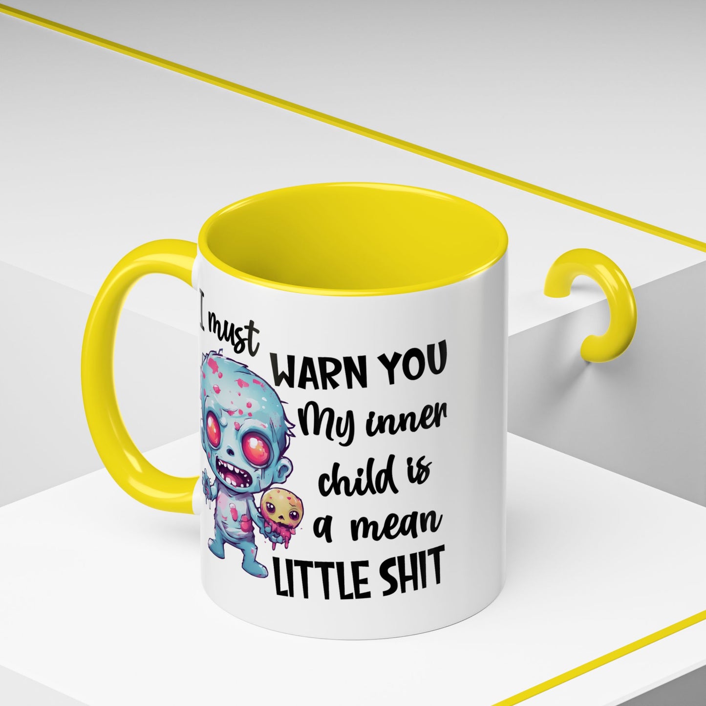 Humor Mug - I Must Warn You