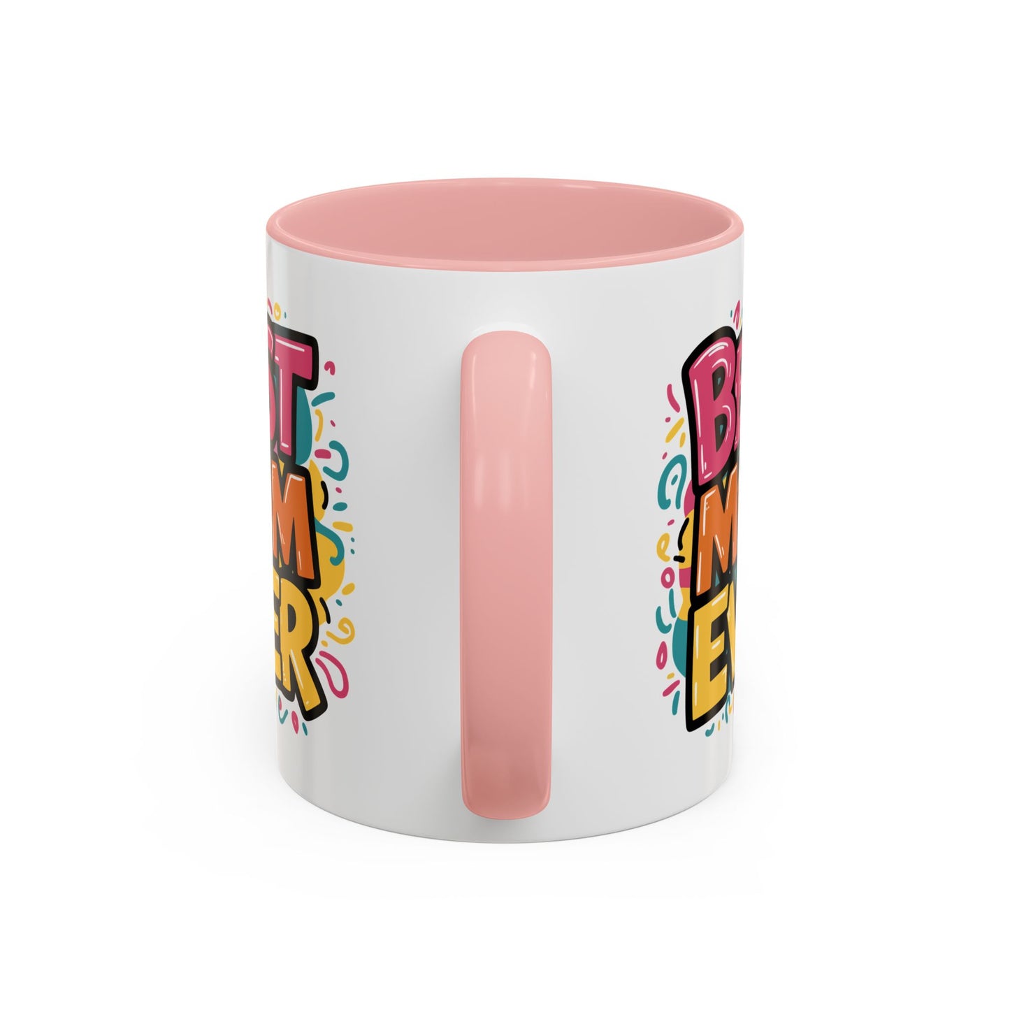 Mother's Day Mug - Best Mom Ever Banner