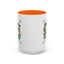 Humor Mug - Sometimes I Like Coffee