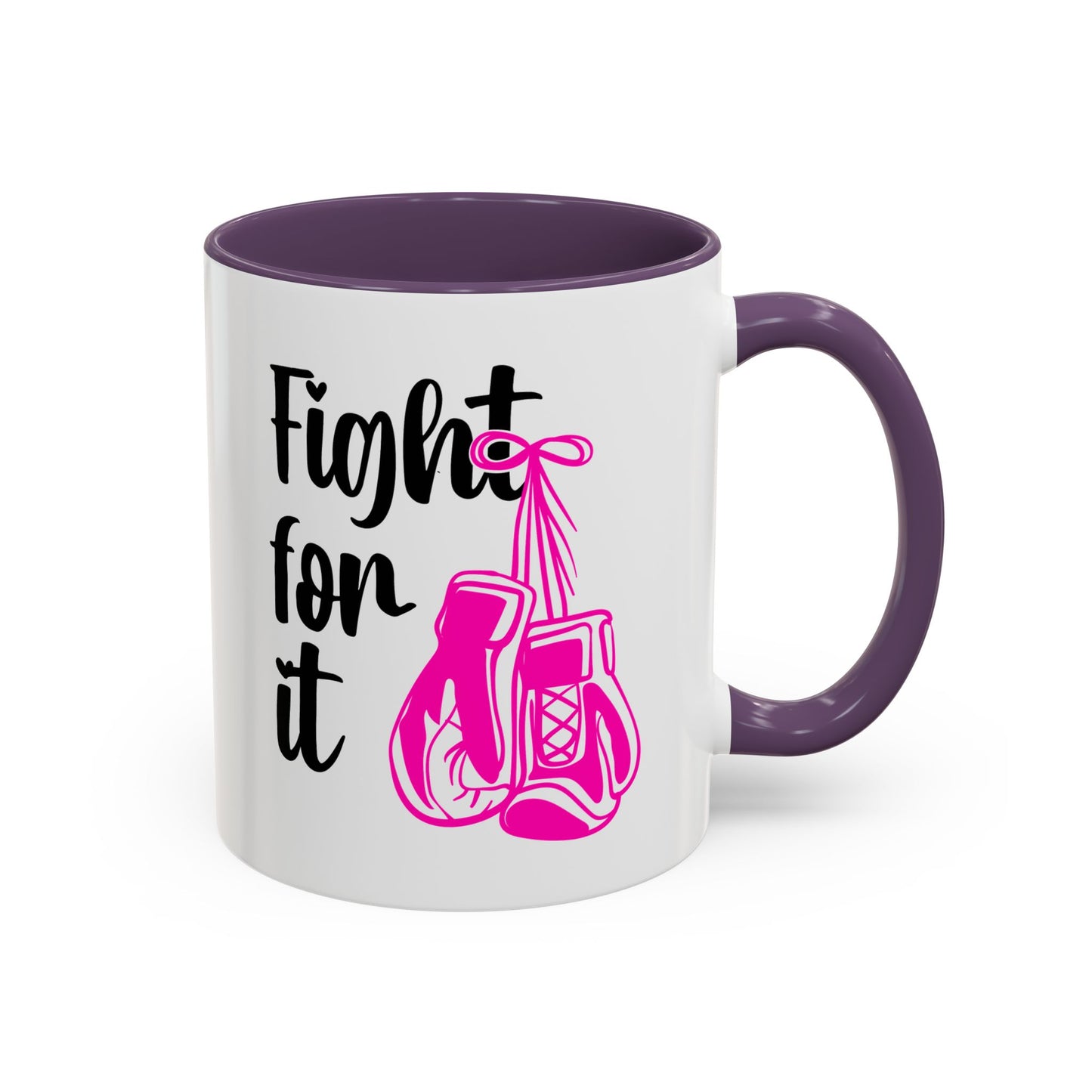 Support Mug - Fight For It