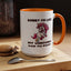 Humor Mug - Sorry I'm Late My Unicorn Had to Poop