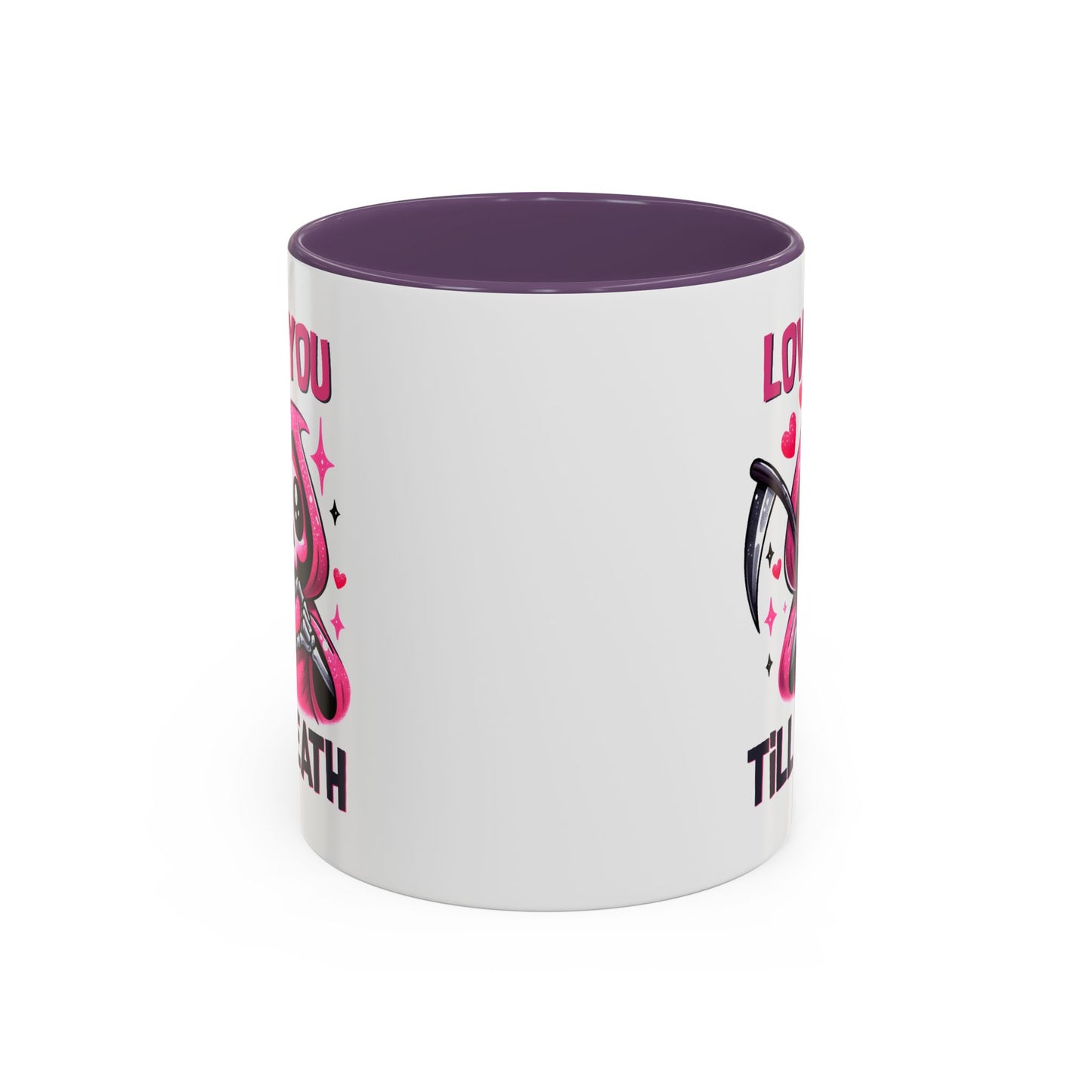 Valentine's Day Mug - Love You Till Death