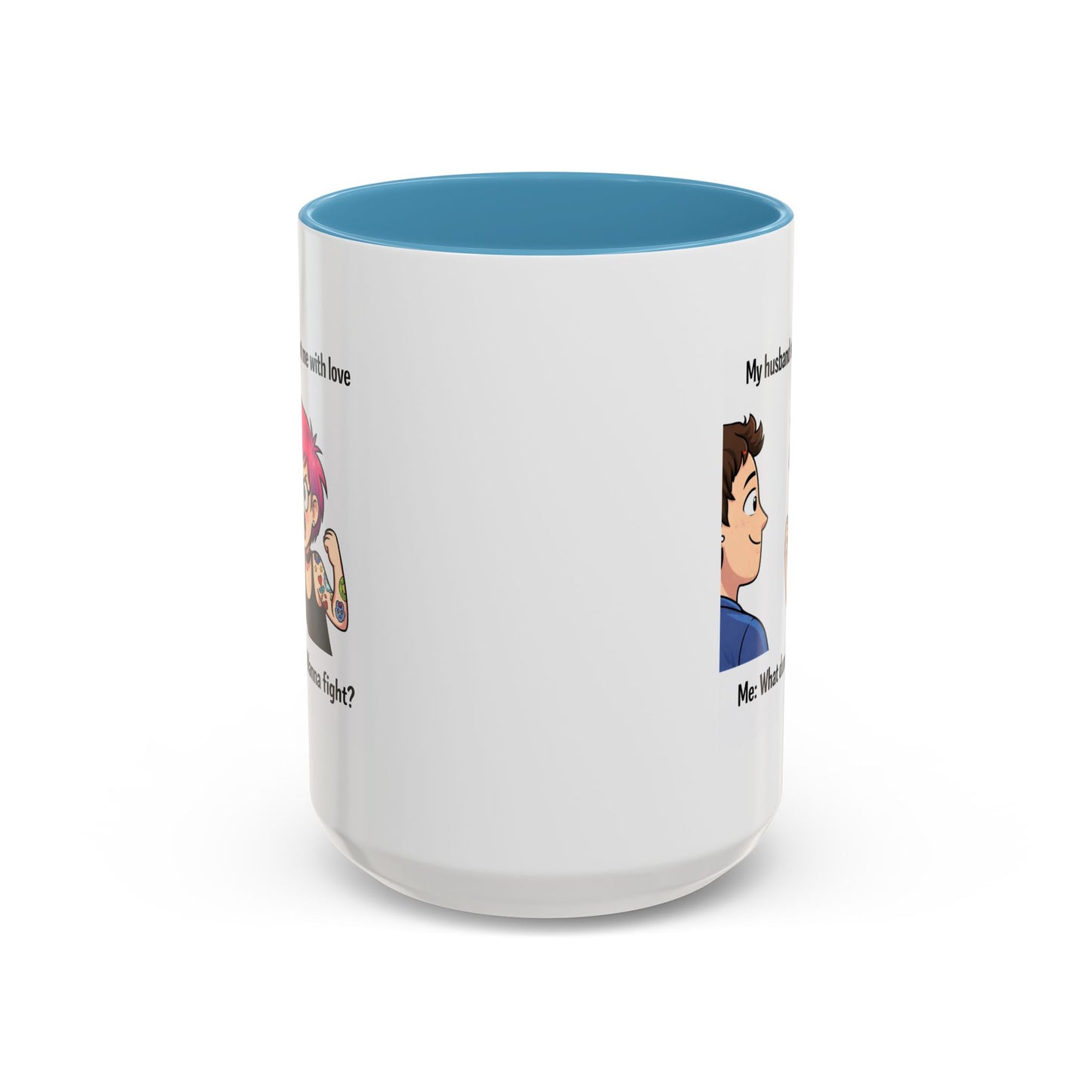 Humor Mug - My Husband