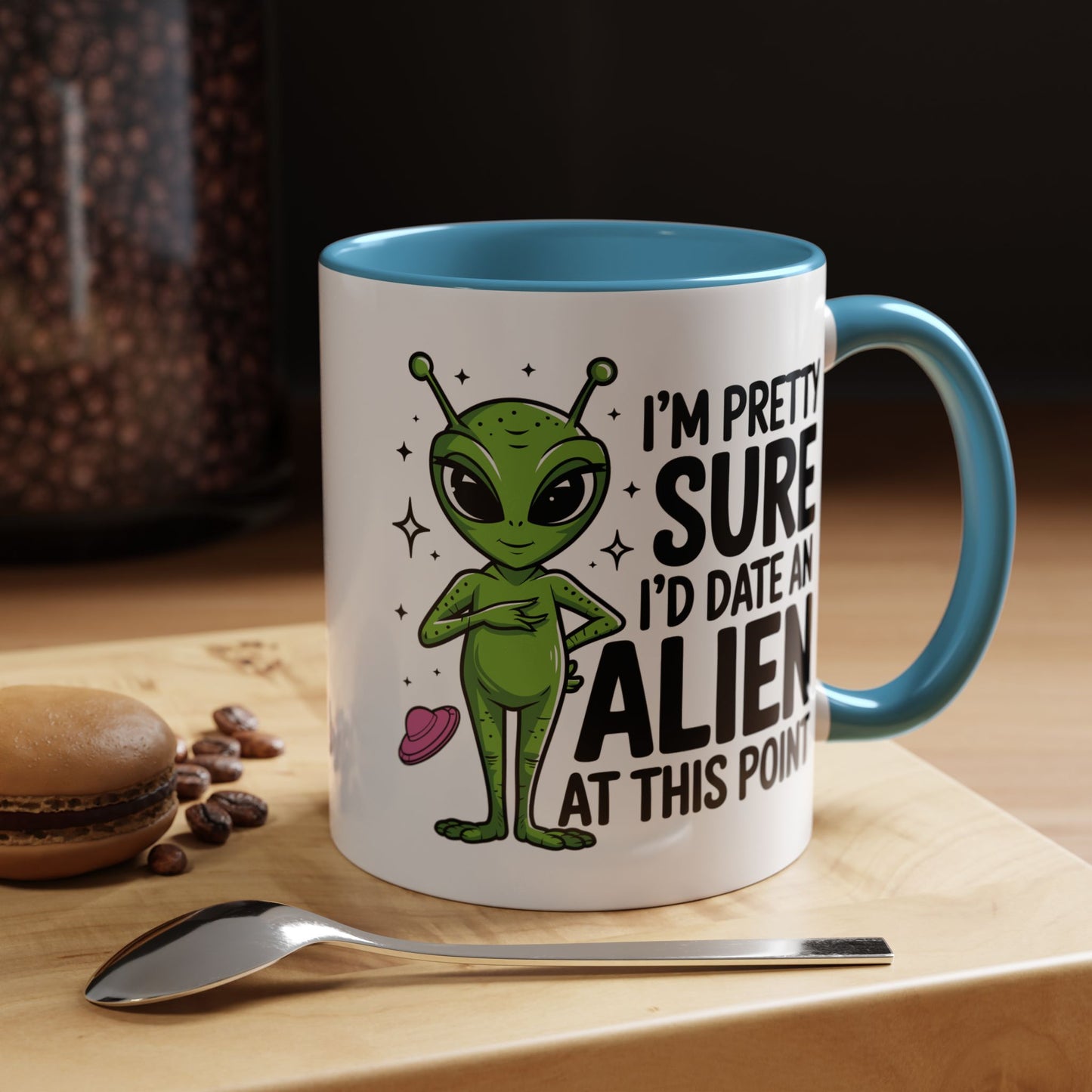 Alien Mug - I'm Pretty Sure