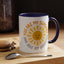 Motivational Mug - You Are My Sunshine