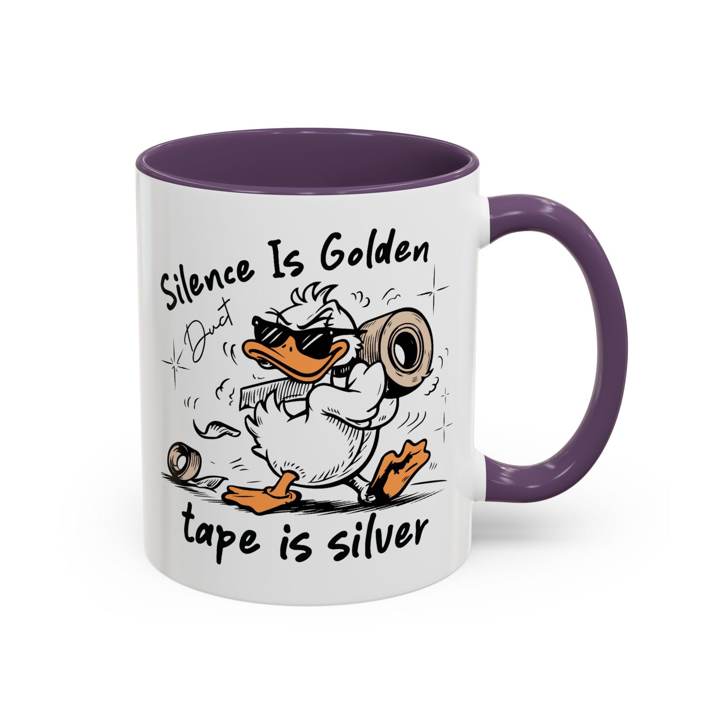 Humor Mug - Silence is Golden Duct Tape is Silver