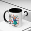 Humor Mug - I Never Dreamed I'd Grow Up