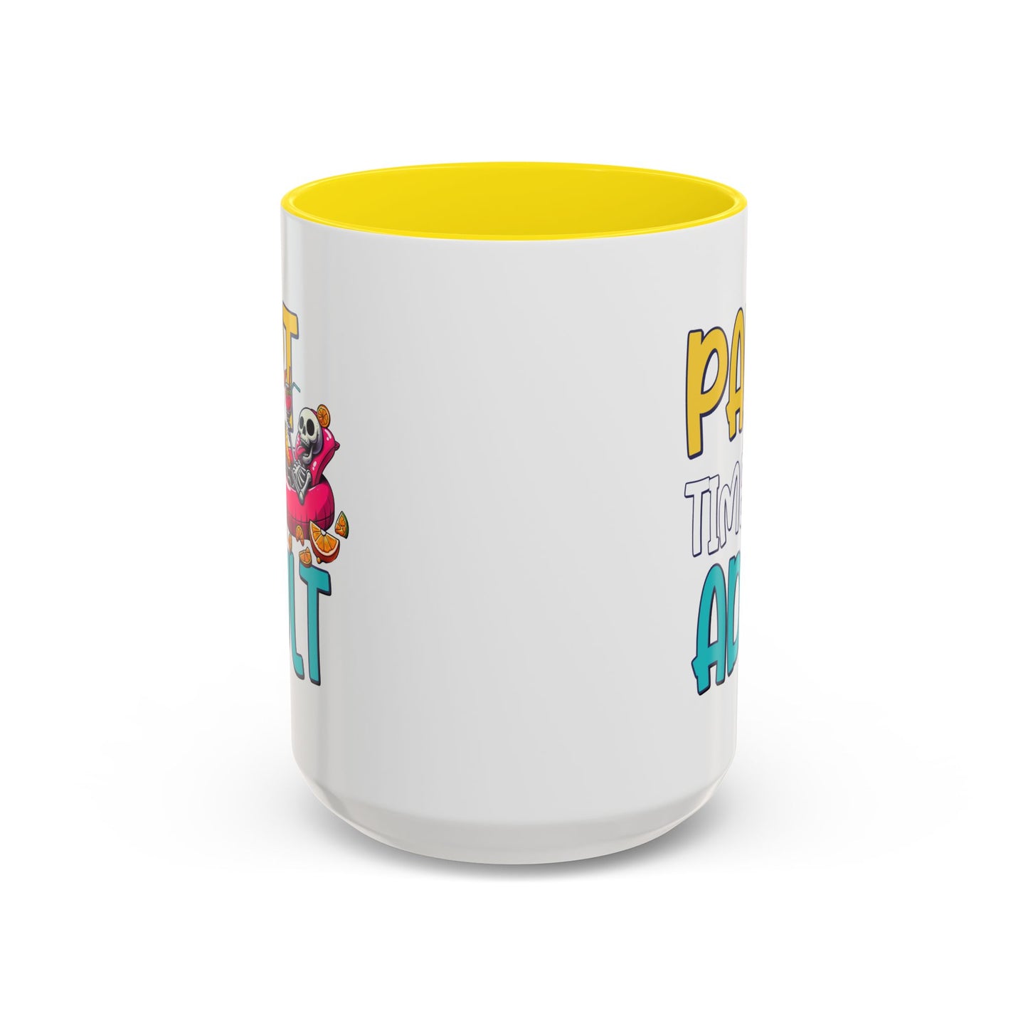 Adult Mug - Part-Time Adult