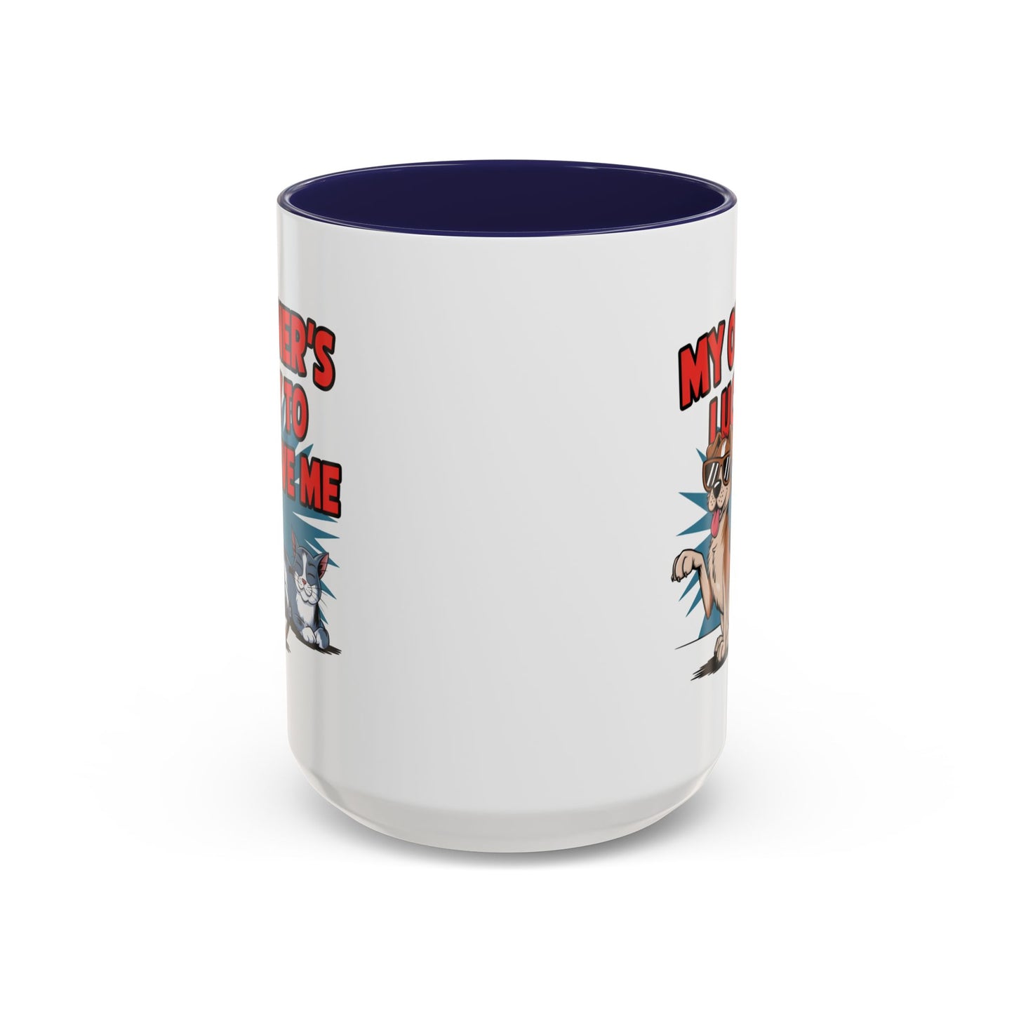Animal Mug - My Owner's Luck To Have Me