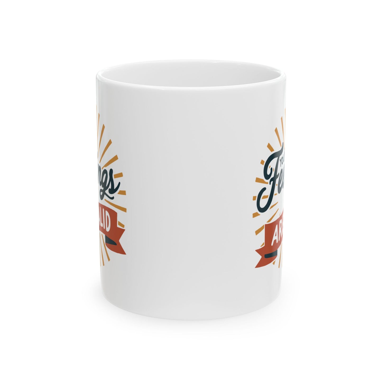 Wellness Mug - Your Feelings Are Valid